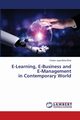 E-Learning, E-Business and E-Management in Contemporary World, Bhal Chetan Jayantibhai