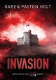 Invasion, Payton Holt Karen