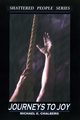 JOURNEYS TO JOY - REVISED, Chalberg Michael E.