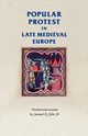 Popular protest in late-medieval Europe, Cohn Samuel Kline