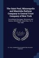 The Saint Paul, Minneapolis and Manitoba Railway Company to Central Trust Company of New York, St. Paul Minneapolis & Manitoba Railway
