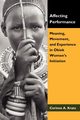 Affecting Performance, Kratz Corinne A.