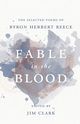 Fable in the Blood, Reece Byron Herbert