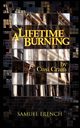 A Lifetime Burning, Cram Cusi