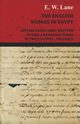 The English Woman in Egypt - Letters from Cairo, Written During a Residence There - In Two Volumes - Volume II, Lane E. W.