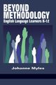 Beyond Methodology, Myles Johanne