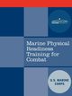 Marine Physical Readiness Training for Combat, United States Marine Corps