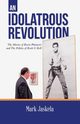An Idolatrous Revolution, Jaskela Mark