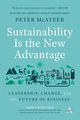 Sustainability Is the New Advantage, McAteer Peter