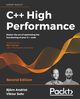 C++ High Performance, Second Edition, Andrist Bjrn