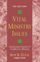 Vital Ministry Issues, 