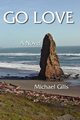 Go Love, Gills Michael