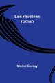 Les rvles, Corday Michel