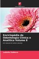 Enciclopdia de Odontologia Clnica e Analtica Volume 8, Zubkova Ludmila