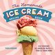 The Homemade Ice Cream Recipe Book, Donovan Robin