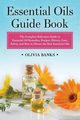 Essential Oils Guide Book, Banks Olivia