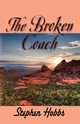 The Broken Coach, Hobbs Stephen