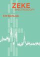 Zeke Spectroscopy, Schlag E. W.