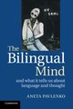 The Bilingual Mind, Pavlenko Aneta