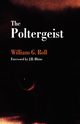 The Poltergeist, Roll William G.
