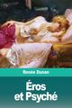 ros et Psych, Dunan Rene