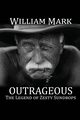 Outrageous, Mark William
