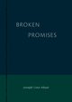B R O K E N  PROMISES, Abyei Joseph