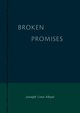 B R O K E N  PROMISES, Abyei Joseph