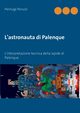 L'astronauta di Palenque, Peruzzi Pierluigi