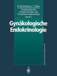 Gynakologische Endokrinologie Und Fortpflanzungsmedizin, Runnebaum Benno Clemens