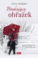 Brakujcy obrazek, Ziobro Anna