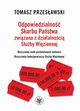 Odpowiedzialno Skarbu Pastwa zwizana z dziaalnoci Suby Wiziennej, Przesawski Tomasz