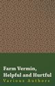 Farm Vermin, Helpful and Hurtful, Various