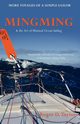 Mingming & the Art of Minimal Ocean Sailing, Taylor Roger D.
