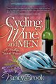 Cycling, Wine, and Men, Brook Nancy