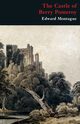 The Castle of Berry Pomeroy (Gothic Classics), Montague Edward
