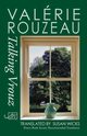 Talking Vrouz, Rouzeau Valerie