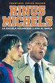 RInus Michels, ROLDN FRANCISCO JAVIER