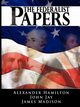 The Federalist Papers, Hamilton Alexander