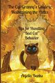 The Cat Granny's Guide to Maintaining the Peace, Banks Anjella
