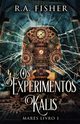 Os Experimentos Kalis, Fisher R.A.