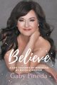 Believe, Pineda Gaby