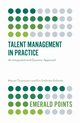 Talent Management in Practice, Thunnissen Marian