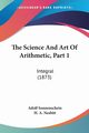 The Science And Art Of Arithmetic, Part 1, Sonnenschein Adolf