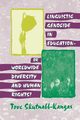 Linguistic Genocide in Education--or Worldwide Diversity and Human Rights?, Skutnabb-Kangas Tove