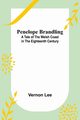 Penelope Brandling, Lee Vernon