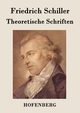 Theoretische Schriften, Schiller Friedrich
