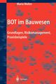 BOT im Bauwesen, Wolter Maria