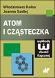 Atom i czsteczka, Koos Wodzimierz, Sadlej Joanna