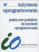 Praktyczne podejcie do inynierii oprogramowania, Pressman Roger S.